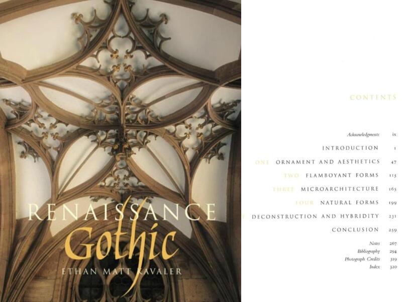 The arrival of Matt Kavaler’s book Renaissance Gothic in 2012, therefore, mar…